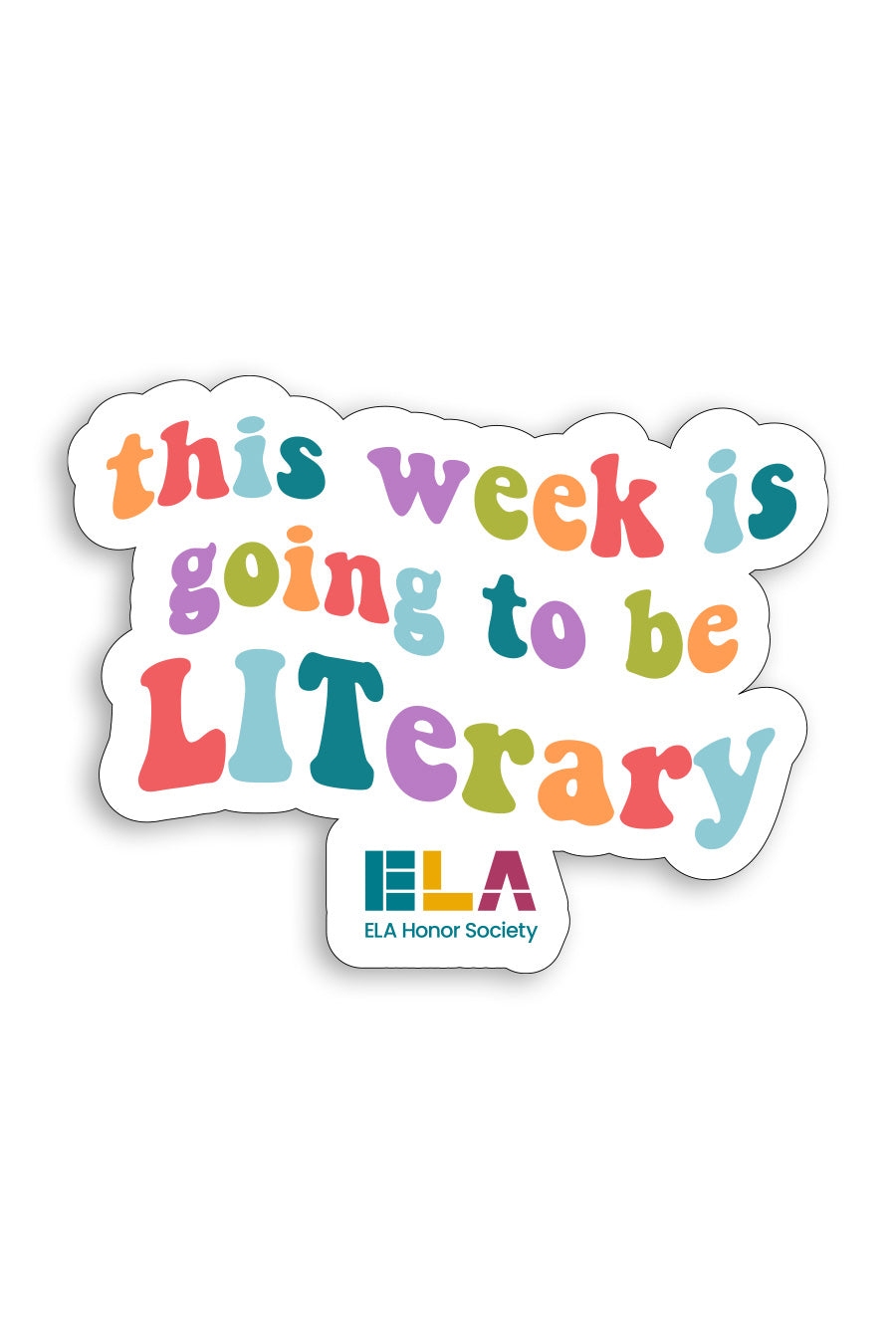 This Week Lit Sticker